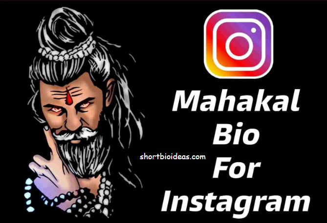 Mahakal Bio For Instagram