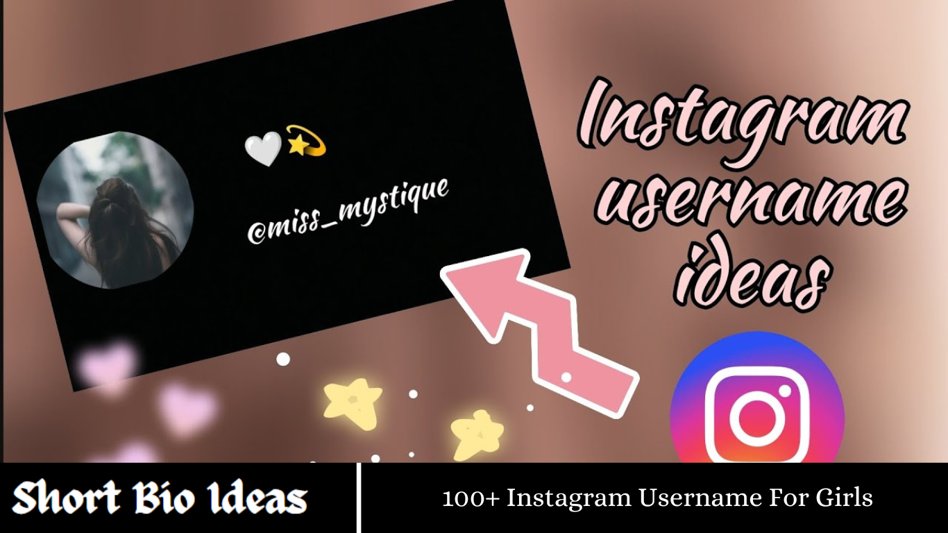 100+ Instagram Username For Girls