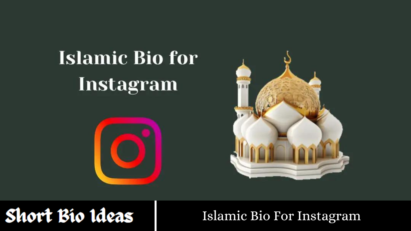 Islamic Bio For Instagram