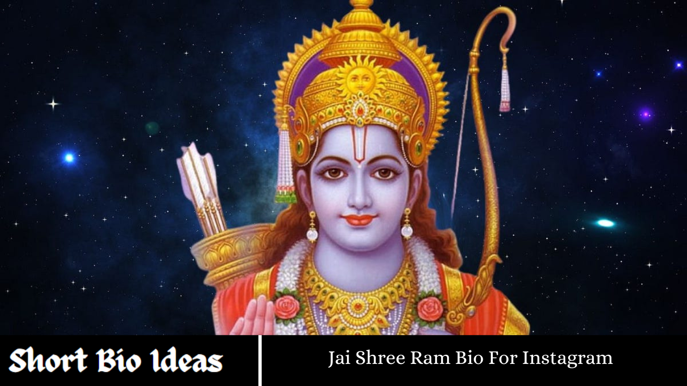 Jai Shree Ram Bio For Instagram